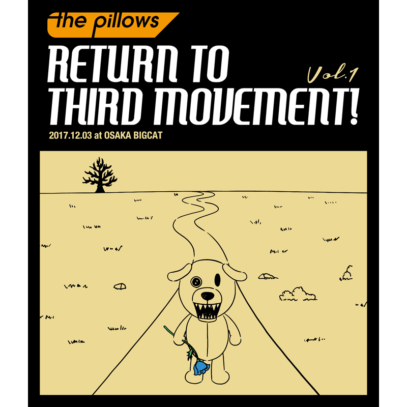 RETURN TO THIRD MOVEMENT! Vol.1 Vol.2 Live ﻿Blu-ray & DVD発売決定