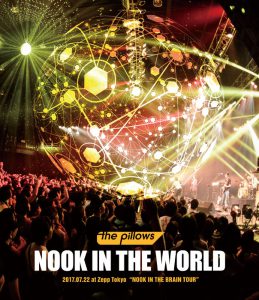 Blu-ray 「NOOK IN THE WORLD 2017.07.22 at Zepp Tokyo "NOOK IN THE BRAIN TOUR"」