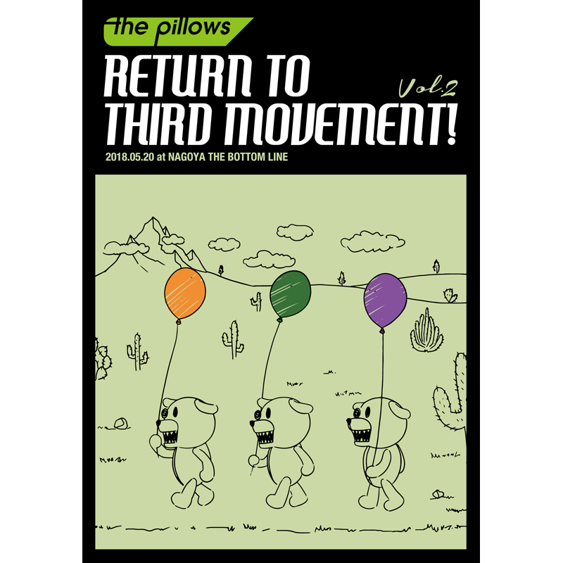 RETURN TO THIRD MOVEMENT! Vol.1 Vol.2 Live ﻿Blu-ray & DVD発売決定 