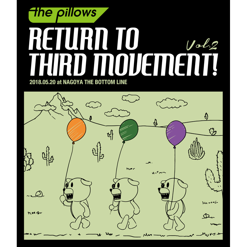 RETURN TO THIRD MOVEMENT! Vol.1 Vol.2 Live ﻿Blu-ray & DVD発売決定 